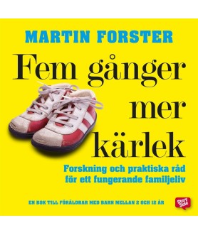 Fem gånger mer kärlek