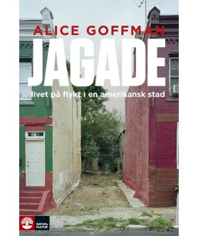 Jagade : livet på flykt i...