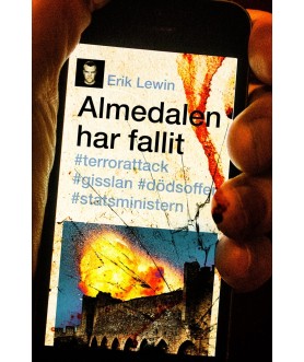 Almedalen har fallit