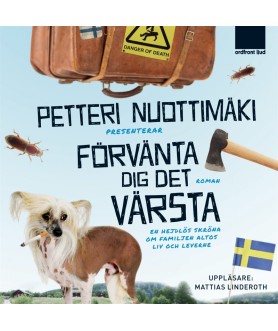 Förvänta dig det värsta