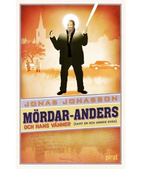 Mördar-Anders och hans...