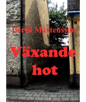 Växande hot