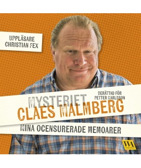 Mysteriet Claes Malmberg -...