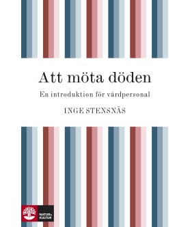 Att möta döden : en...