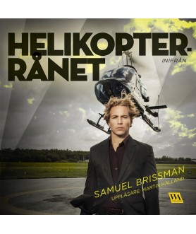 Helikopterrånet - inifrån