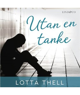 Utan en tanke