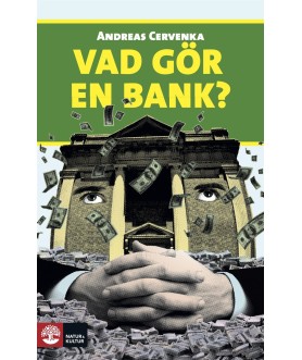 Vad gör en bank?