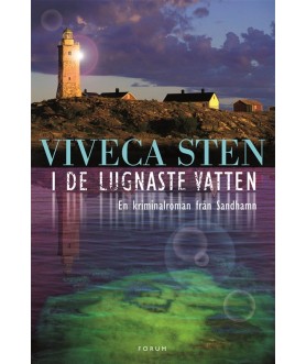 I de lugnaste vatten