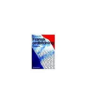 Fransk ordbildning: övningsbok