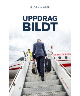 Uppdrag Bildt : en svensk...