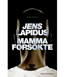 Mamma försökte