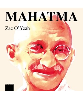 Mahatma!: Eller konsten att...