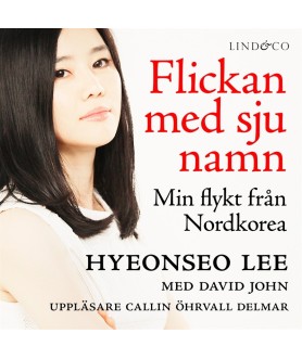 Flickan med sju namn: Min...