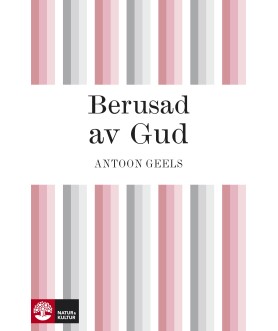 Berusad av Gud