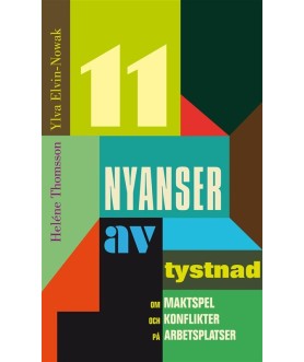 11 nyanser av tystnad : om...