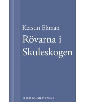 Rövarna i Skuleskogen