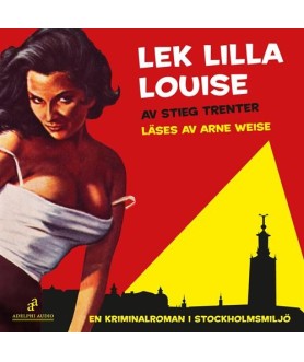 Lek, lilla Louise!