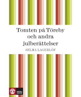 Tomten på Töreby och andra...