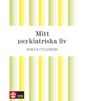 Mitt psykiatriska liv