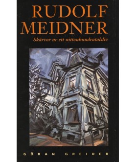 Rudolf Meidner - skärvor ur...