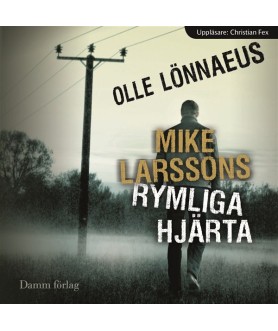 Mike Larssons rymliga hjärta