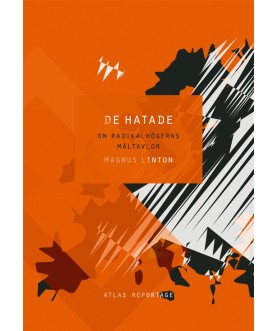 De hatade- Om...