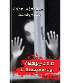 Vampyren i Blackeberg /...