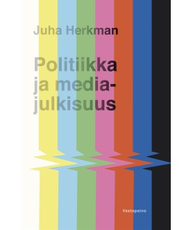 Politiikka ja mediajulkisuus