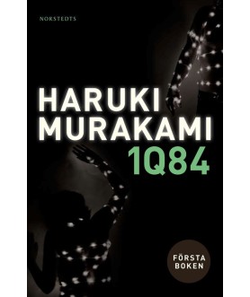 1Q84. Första boken