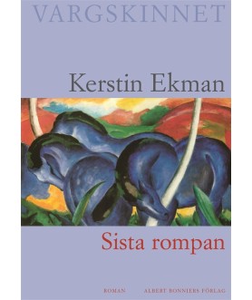 Sista rompan : Vargskinnet II