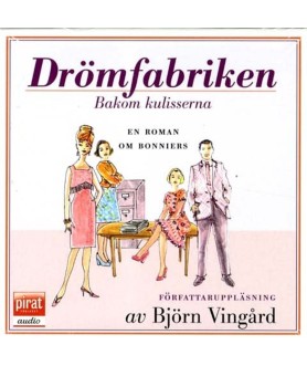 Drömfabriken bakom...