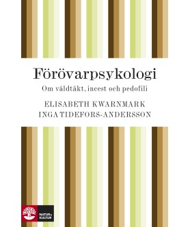 Förövarpsykologi : om...