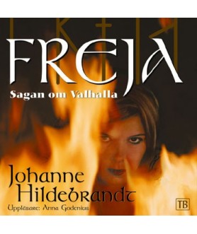 Freja sagan om Valhalla