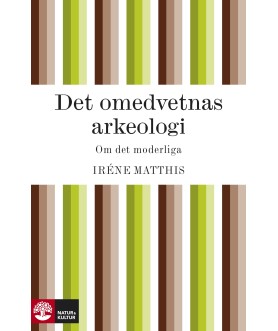 Det omedvetnas arkeologi :...