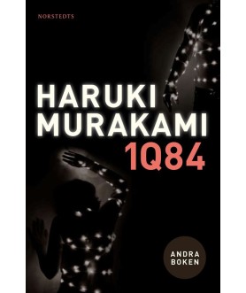 1Q84. Andra boken