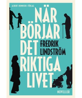 När börjar det riktiga livet?