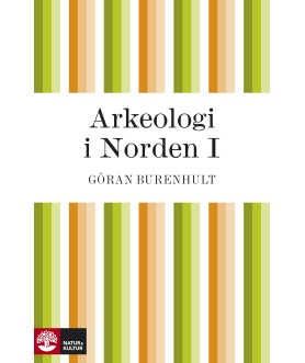 Arkeologi i Norden I